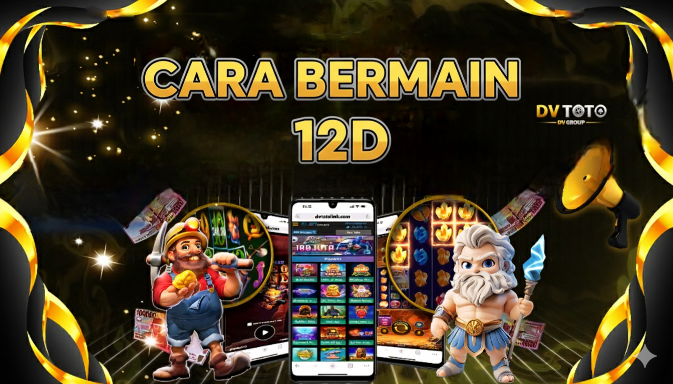 DVTOTO - TUTORIAL CARA BERMAIN PERMAINAN DI DVTOTO