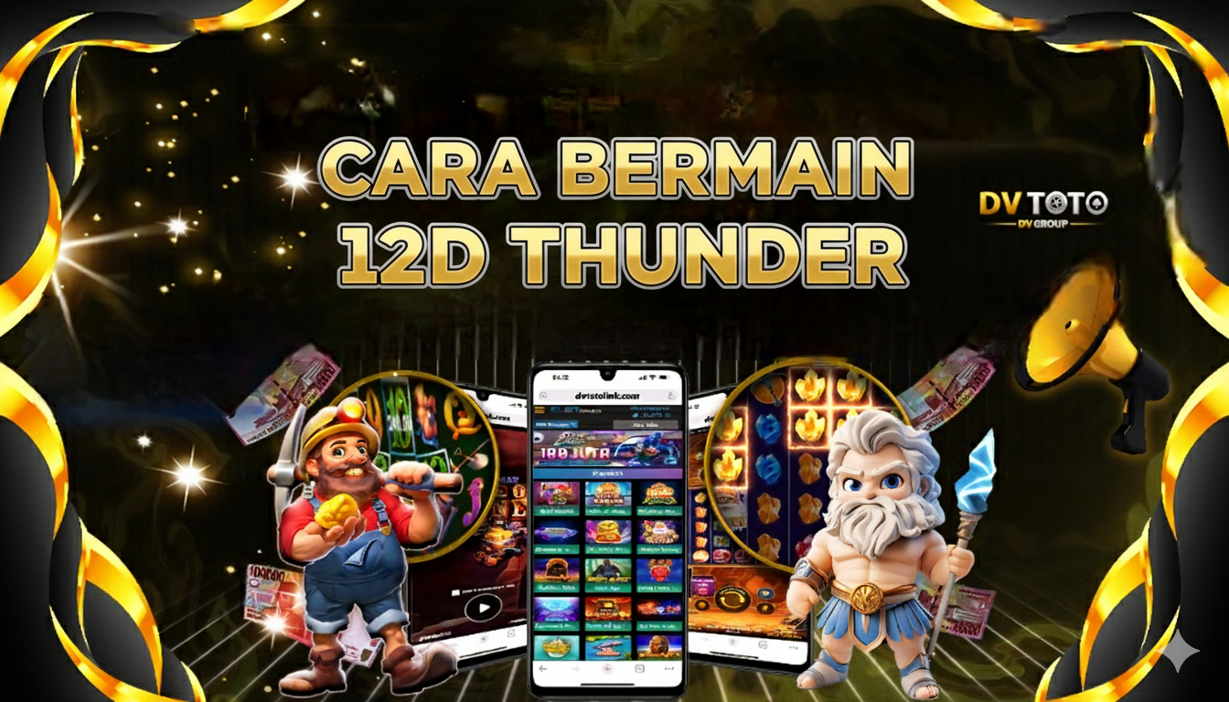 DVTOTO - TUTORIAL CARA BERMAIN PERMAINAN DI DVTOTO