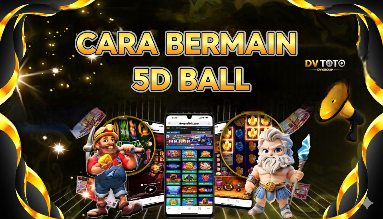 DVTOTO - TUTORIAL CARA BERMAIN PERMAINAN DI DVTOTO