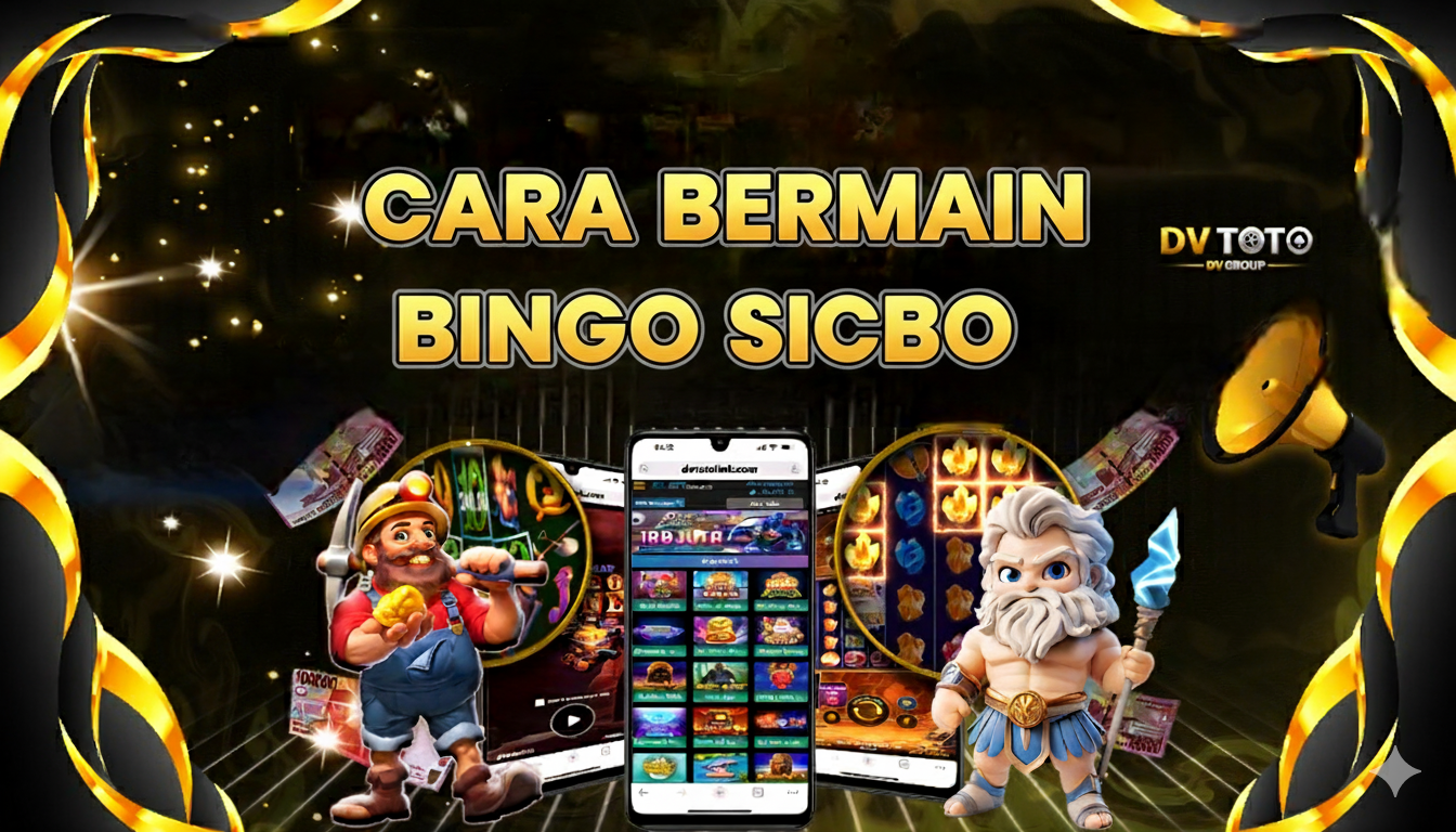 DVTOTO - TUTORIAL CARA BERMAIN PERMAINAN DI DVTOTO