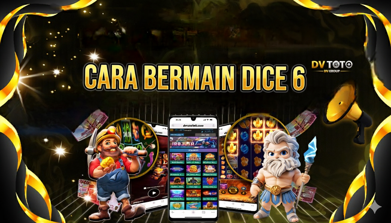 DVTOTO - TUTORIAL CARA BERMAIN PERMAINAN DI DVTOTO