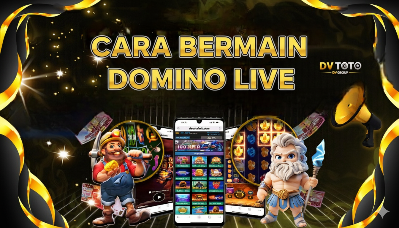 DVTOTO - TUTORIAL CARA BERMAIN PERMAINAN DI DVTOTO