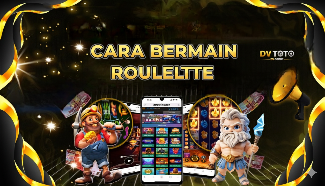 DVTOTO - TUTORIAL CARA BERMAIN PERMAINAN DI DVTOTO