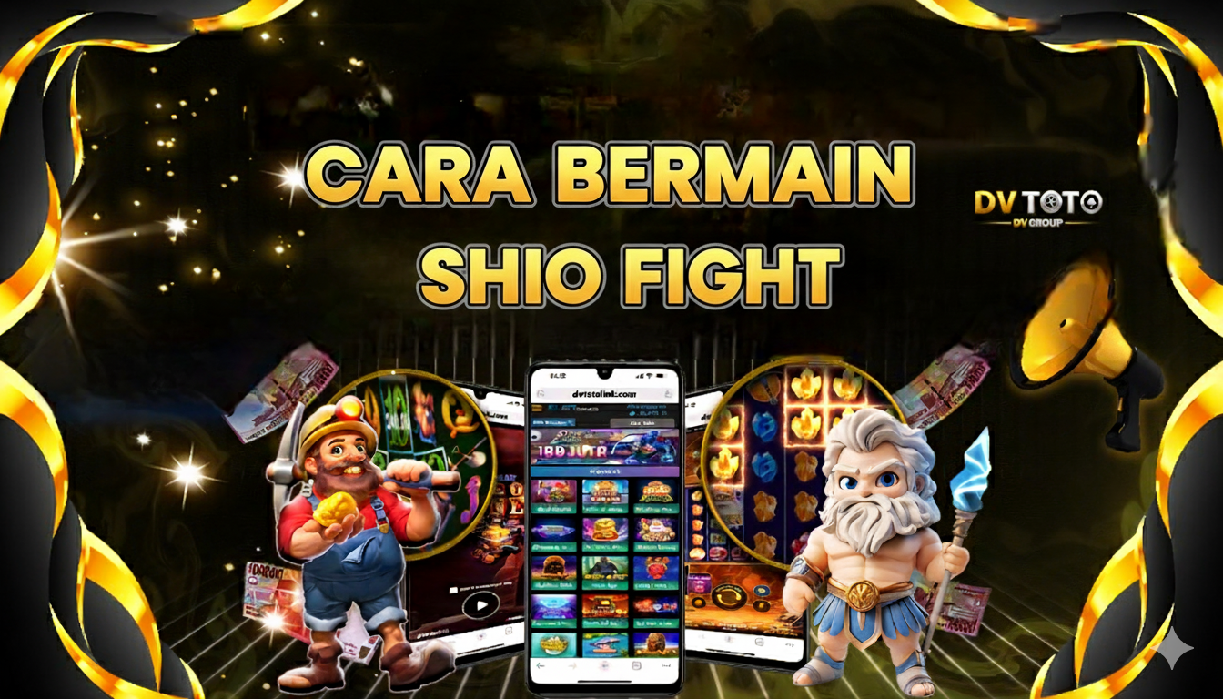 DVTOTO - TUTORIAL CARA BERMAIN PERMAINAN DI DVTOTO